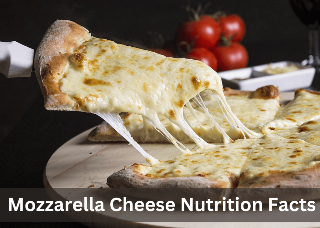 mozzarella cheese nutrition facts